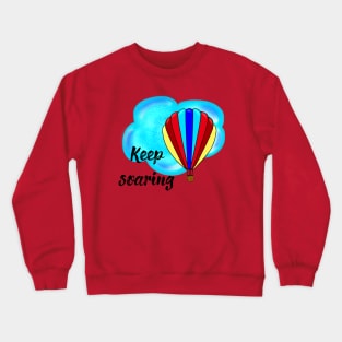 Keep Soaring_2 Crewneck Sweatshirt